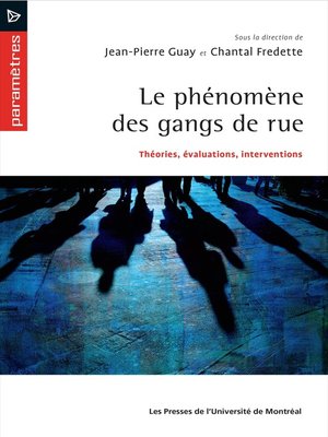cover image of Le phénomène des gangs de rue